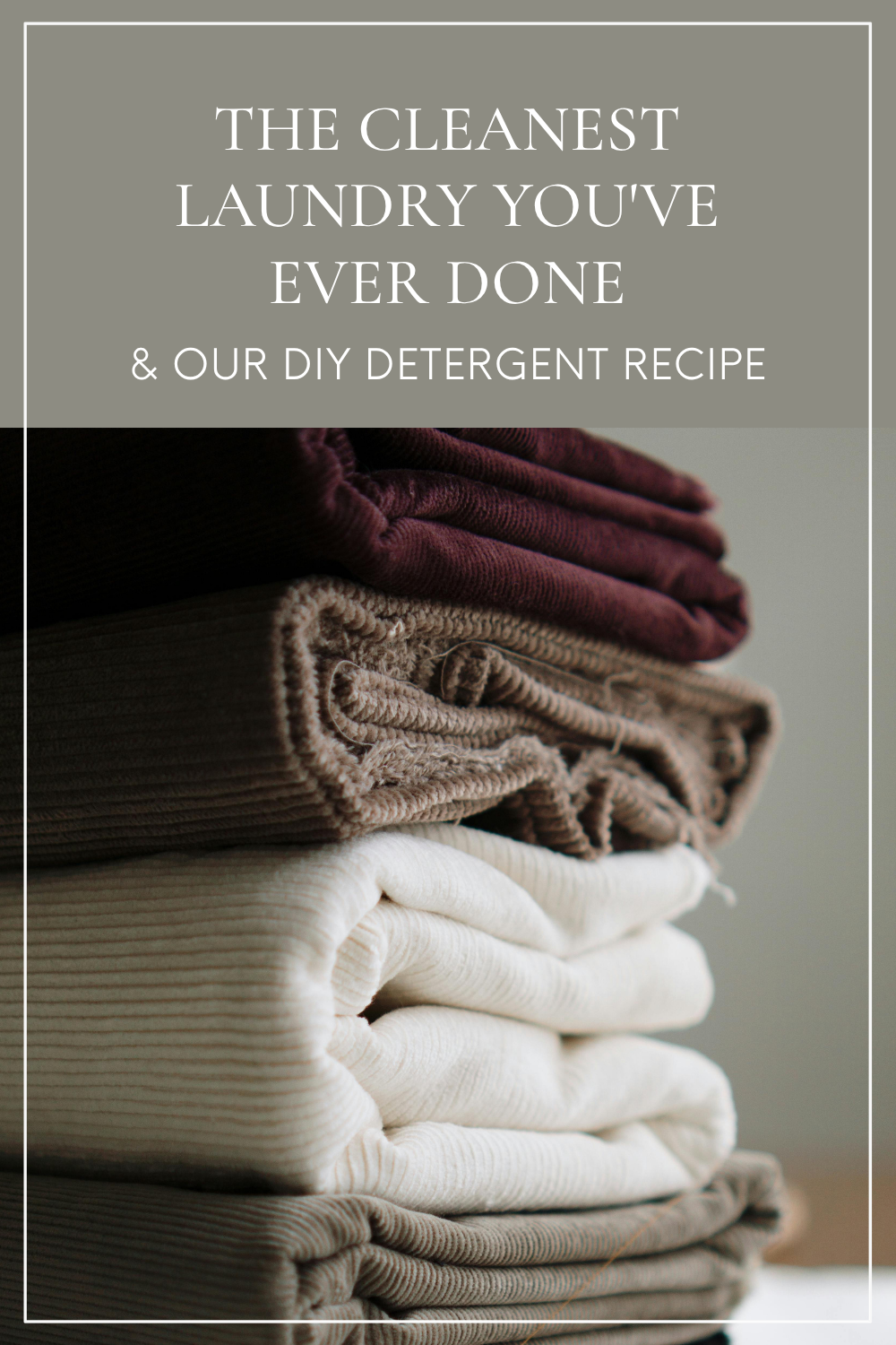 The Cleanest Laundry You've Ever Done